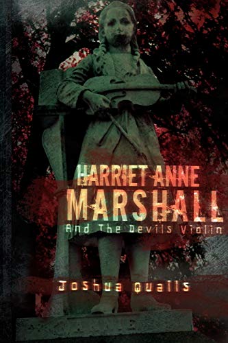 Imagen de archivo de Harriet Anne Marshall and the Devils Violin a la venta por PBShop.store US