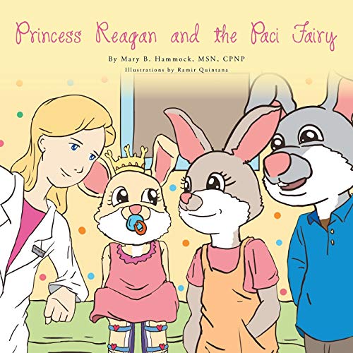 Beispielbild fr Princess Reagan and the Paci Fairy zum Verkauf von PBShop.store US