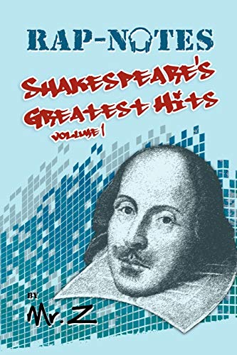 9781479712342: Rap-Notes: Shakespeare's Greatest Hits Volume 1