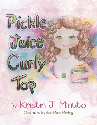9781479714407: Pickle Juice Curly Top