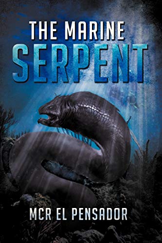 Stock image for The Marine Serpent for sale by Lucky's Textbooks