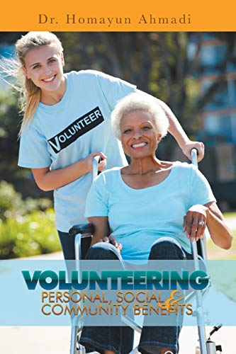 9781479715725: Volunteering: Personal, Social and Community Benefits