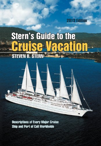 9781479716463: Stern's Guide to the Cruise Vacation: 2013 Edition [Idioma Ingls]
