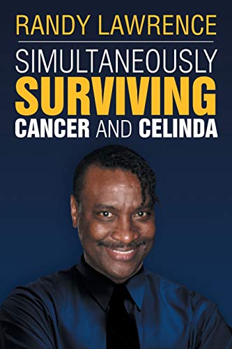 Beispielbild fr Simultaneously Surviving Cancer and Celinda: Sscc zum Verkauf von Chiron Media