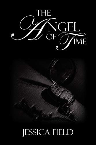 Beispielbild fr The Angel of Time zum Verkauf von Chiron Media