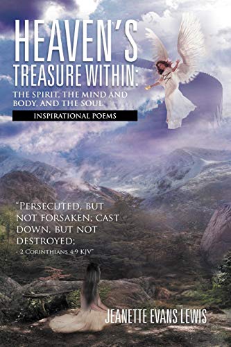 Stock image for Heaven's Treasure Within The Spirit, the Mind and Body, and the Soul Inspirational Poems for sale by PBShop.store US