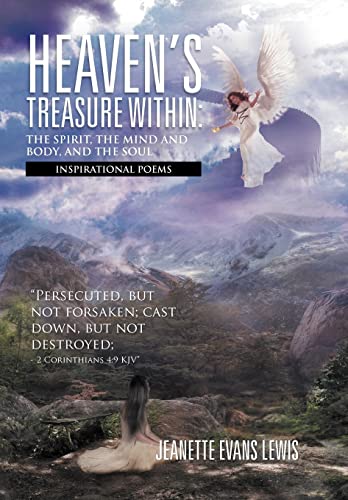 Stock image for Heaven's Treasure Within: The Spirit, the Mind and Body, and the Soul: Inspirational Poems for sale by Lucky's Textbooks