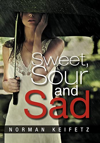 Beispielbild fr Sweet, Sour and Sad zum Verkauf von Lucky's Textbooks