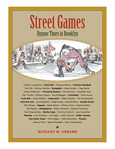 Immagine dell'editore per Street Games: Bygone Times in Brooklyn venduto da Ria Christie Collections