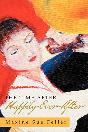 Imagen de archivo de The Time After HappilyEverAfter a la venta por PBShop.store US