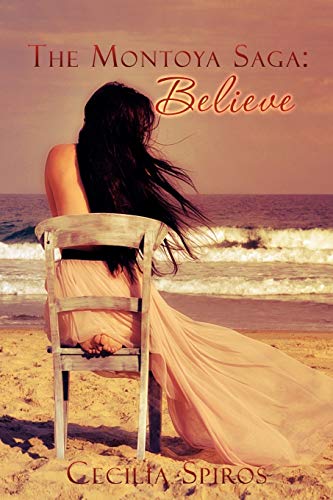 Believe (The Montoya Saga)