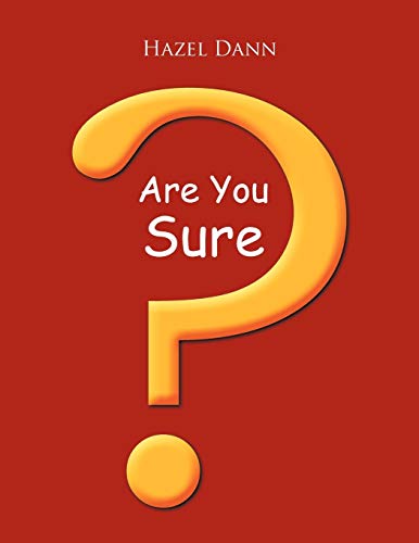 Stock image for Are You Sure for sale by PBShop.store US