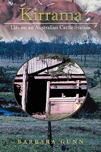 Beispielbild fr Kirrama: Life on an Australian Cattle Station zum Verkauf von ThriftBooks-Atlanta
