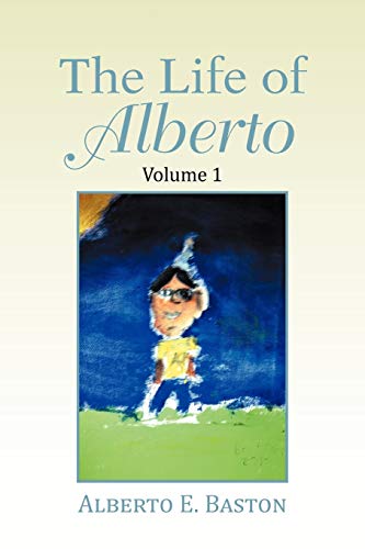 Beispielbild fr The Life of Alberto zum Verkauf von Save With Sam