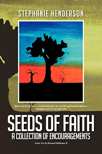 Stock image for Seeds of Faith: A Collection of Encouragements for sale by Irish Booksellers