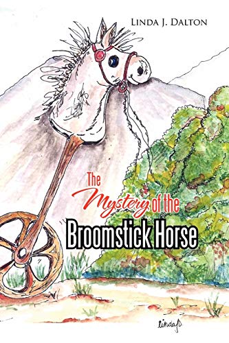 Stock image for The Mystery of the Broomstick Horse for sale by Lucky's Textbooks