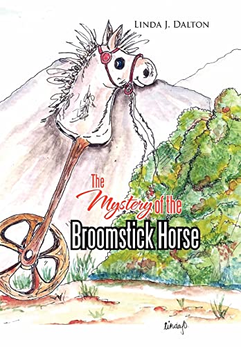 Stock image for The Mystery of the Broomstick Horse for sale by Lucky's Textbooks