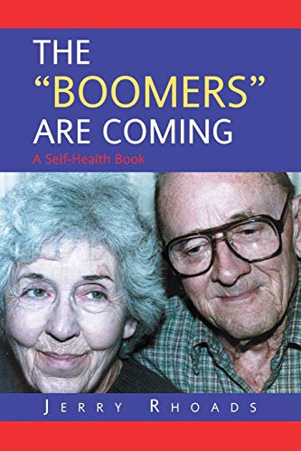 Imagen de archivo de The "Boomers" are Coming a la venta por Lucky's Textbooks
