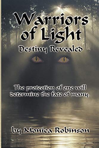 Stock image for Warriors of Light: Destiny Revealed for sale by Lucky's Textbooks