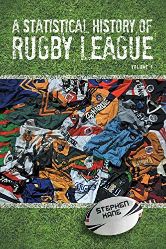9781479757558: A Statistical History of Rugby League: 1