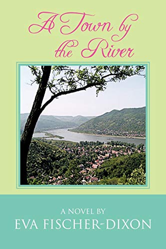Stock image for A Town By The River for sale by Lucky's Textbooks