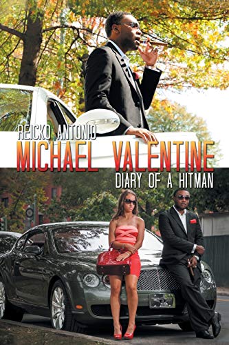 9781479759293: Michael Valentine: Diary of a Hitman