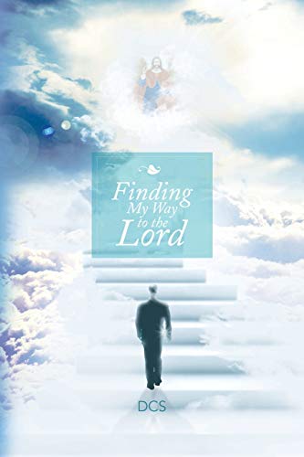 Stock image for Finding My Way to the Lord for sale by Chiron Media