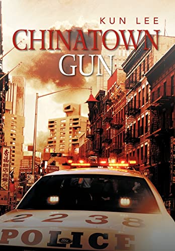 Stock image for Chinatown Gun for sale by PBShop.store US