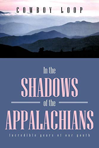 Stock image for In the Shadows of the Appalachians for sale by Lakeside Books