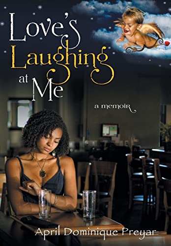Stock image for Love's Laughing at Me A Memoir for sale by PBShop.store US