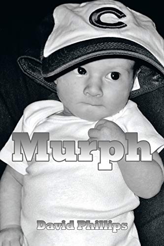 MURPH (9781479782154) by Phillips, David