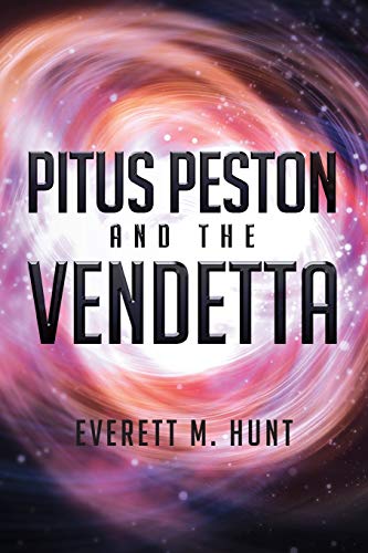 Stock image for PITUS PESTON AND THE VENDETTA for sale by Lucky's Textbooks