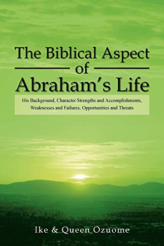 Imagen de archivo de The Biblical Aspect of Abraham's Life a la venta por Lucky's Textbooks