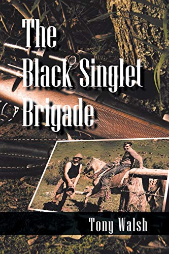 Stock image for The Black Singlet Brigade for sale by Chiron Media