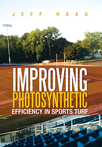 Stock image for Improving Photosynthetic Efficiency in Sports Turf for sale by Lucky's Textbooks