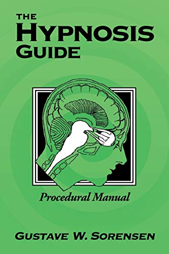 9781479788224: The Hypnosis Guide: Procedural Manual