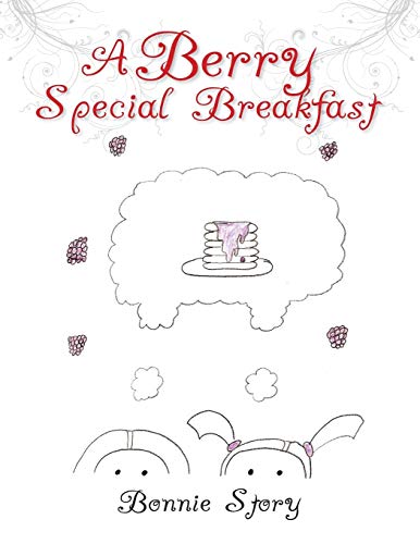 Imagen de archivo de A Berry Special Breakfast a la venta por Lucky's Textbooks