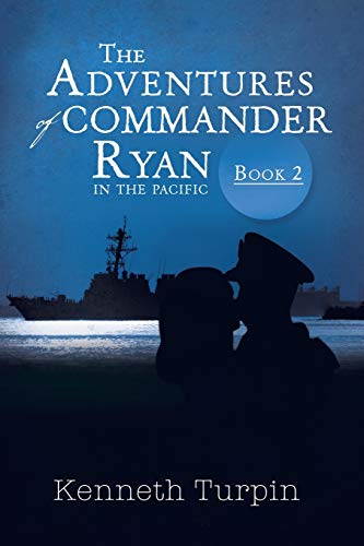 Beispielbild fr The Adventures of Commander Ryan: Book 2 in the Pacific zum Verkauf von Lucky's Textbooks