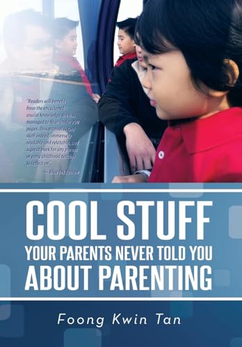 9781479789740: Cool Stuff Your Parents Never Told You About Parenting