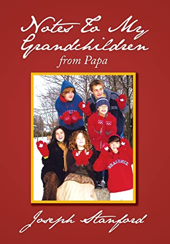 Imagen de archivo de Notes to My Grandchildren: From Papa a la venta por Lucky's Textbooks