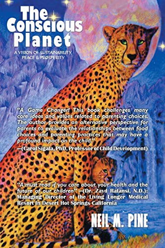 9781479793570: The Conscious Planet: A Vision of Sustainability, Peace & Prosperity