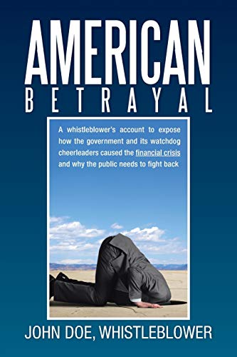Imagen de archivo de American Betrayal a la venta por ThriftBooks-Dallas