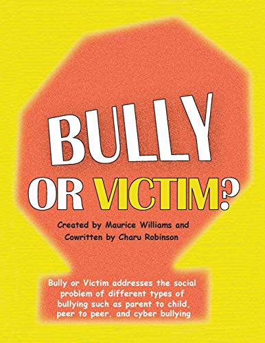 Imagen de archivo de Bully or Victim a la venta por Chiron Media
