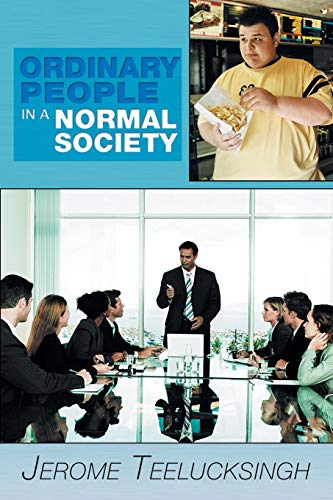 Imagen de archivo de Ordinary People in a Normal Society a la venta por Lucky's Textbooks