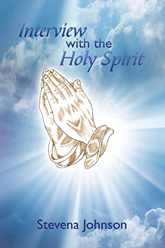 Stock image for Interview with the Holy Spirit for sale by Chiron Media