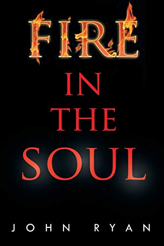 Stock image for Fire in the Soul for sale by PBShop.store US