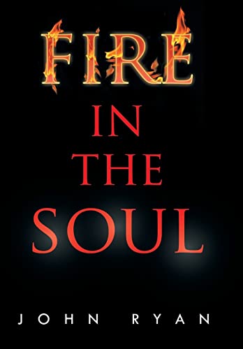 Stock image for Fire in the Soul for sale by Lucky's Textbooks
