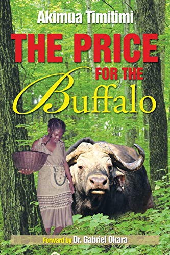 Stock image for The Price for the Buffalo for sale by Lucky's Textbooks