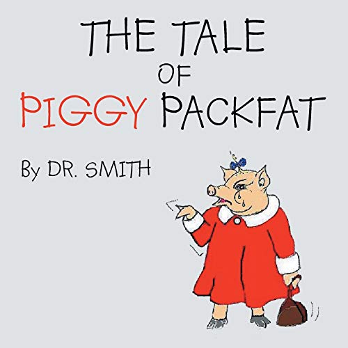 Beispielbild fr The Tale of Piggy Packfat zum Verkauf von Chiron Media