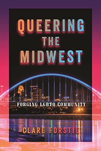Stock image for Queering the Midwest for sale by Blackwell's